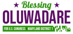 Blessing Oluwadare for U.S. Congress, Maryland District 1